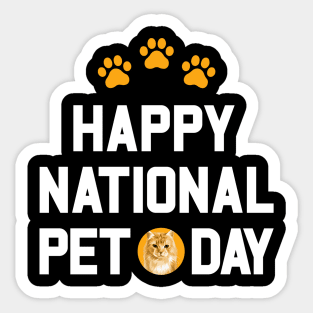 Happy National Pet Day Sticker